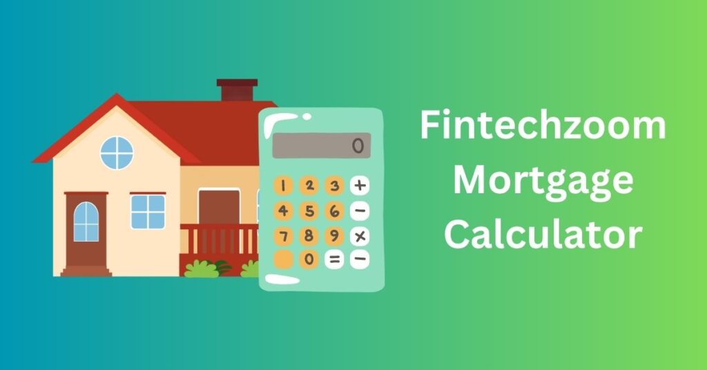 Can Fintechzoom Simple Mortgage Calculator help me determine how much I can afford to borrow?