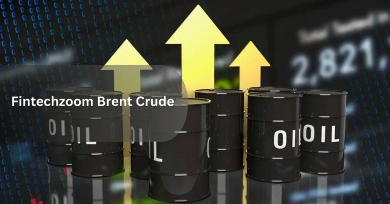 Fintechzoom Brent Crude