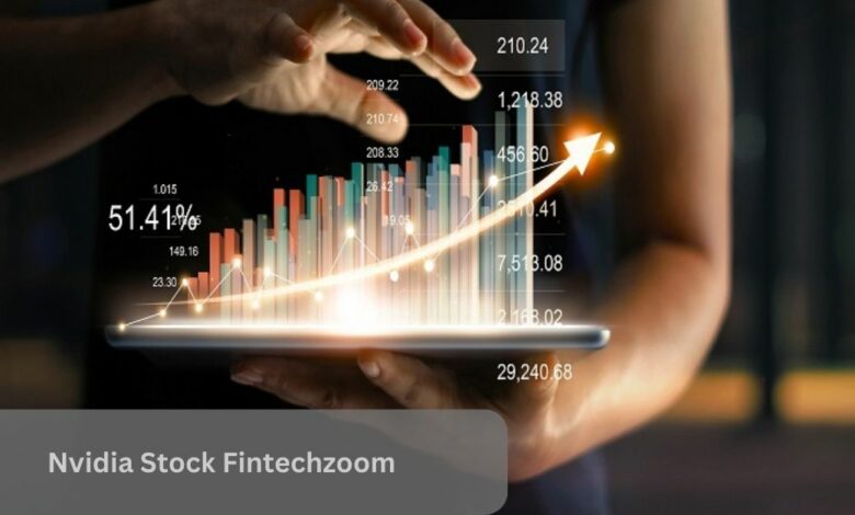 Nvidia Stock Fintechzoom – Journey To Succeed Investment!