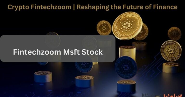 Fintechzoom Msft Stock – The Best Cryptocurrency Guide For You!