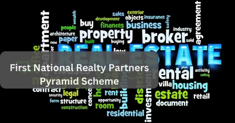 First National Realty Partners Pyramid Scheme