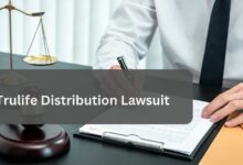 Trulife Distribution Lawsuit – Choose The Best Lawyer!