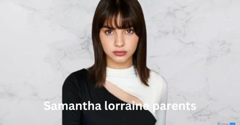Samantha lorraine parents